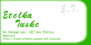 etelka tuske business card